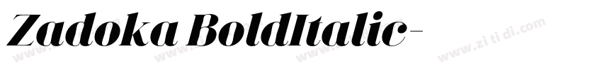 Zadoka BoldItalic字体转换 Zadoka BoldItalic字体转换